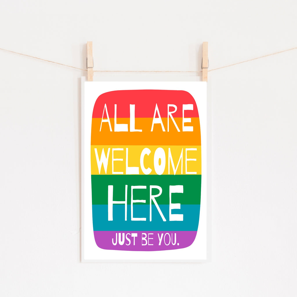 All are Welcome Here Art Print