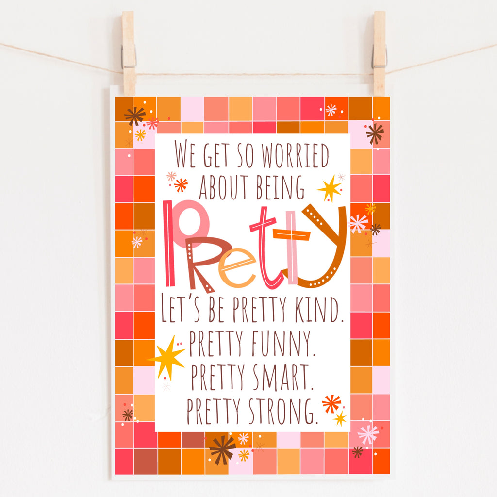 New Arrival Let's Be Pretty Kind