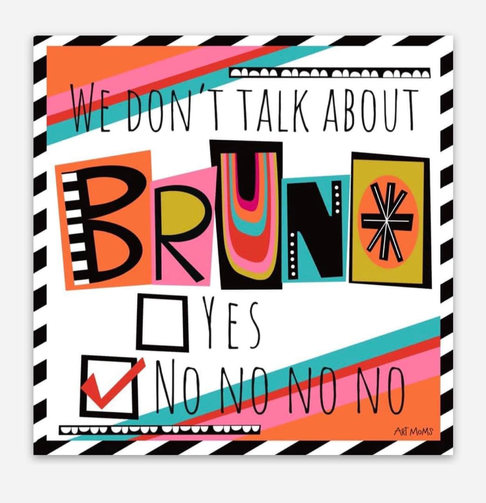 New Arrival- We Don't Talk About Bruno Magnet