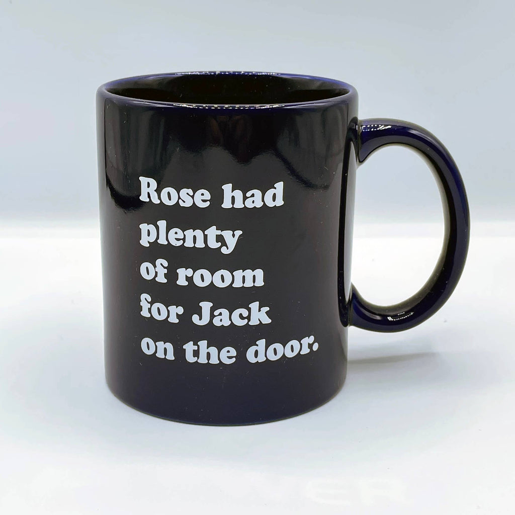 Rose had Room for Jack Mug